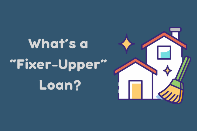 What Is a Renovation or “Fixer-Upper” Mortgage Program?